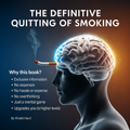 The Definitive Quitting of Smoking